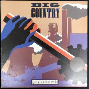 Big Country ‎– Steeltown