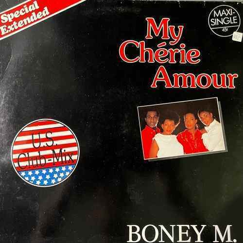 Boney M. – My Chérie Amour (U.S. Club-Mix - Special Extended)