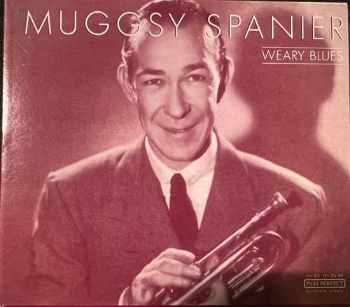 Muggsy Spanier – Weary Blues