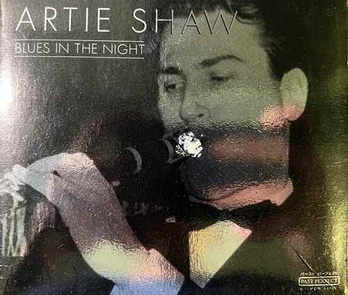 Artie Shaw - Blues In The Night