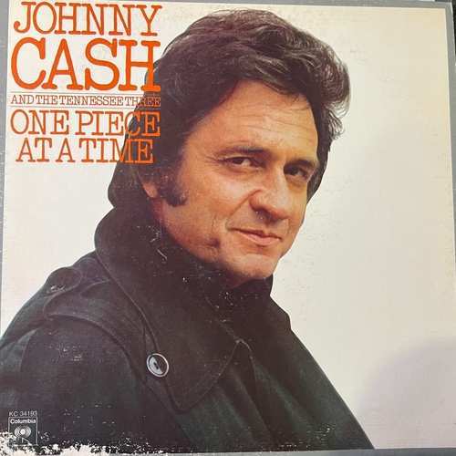 Johnny Cash And The Tennessee Three – One Piece At A Time