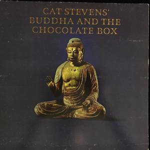 Cat Stevens ‎– Buddha And The Chocolate Box