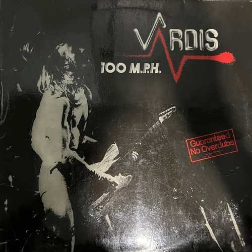 Vardis – 100 M.P.H.