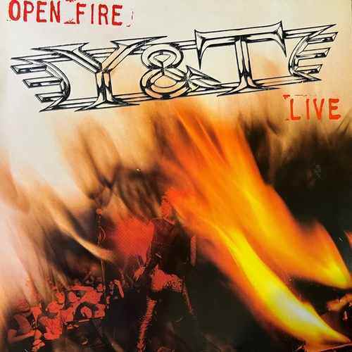 Y & T – Open Fire