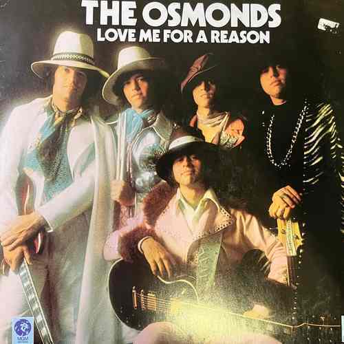 The Osmonds – Love Me For A Reason