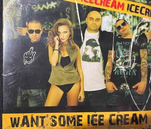 Ice Cream – Want Some Ice Cream