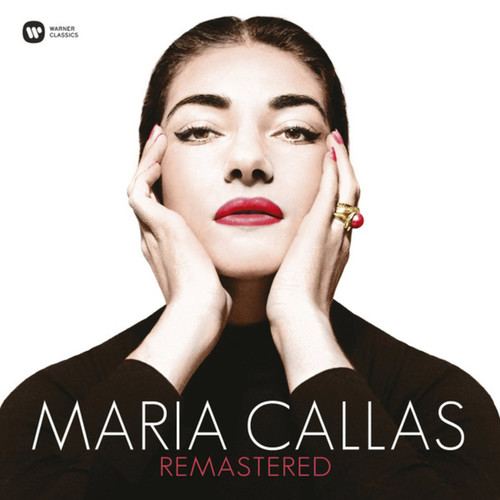 Maria Callas ‎– Remastered