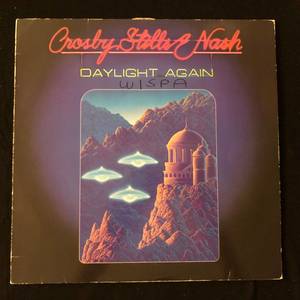 Crosby, Stills & Nash ‎– Daylight Again