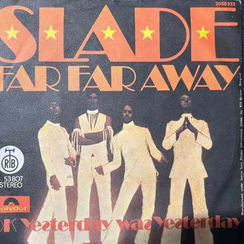 Slade – Far Far Away