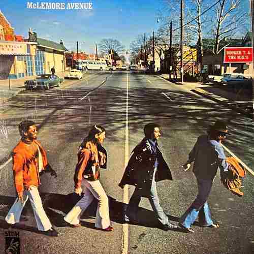 Booker T & The MG's – McLemore Avenue