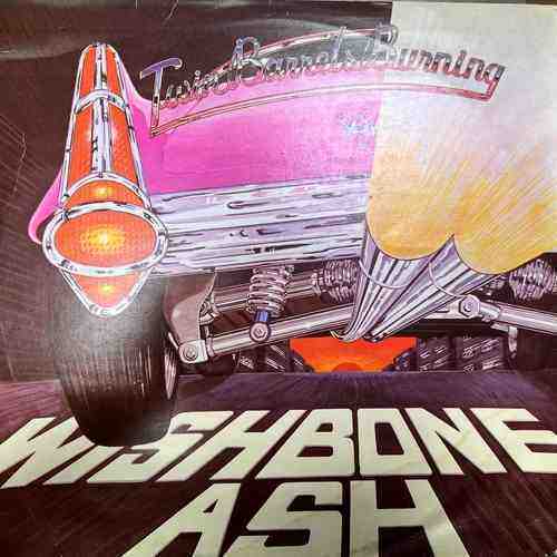 Wishbone Ash ‎– Twin Barrels Burning