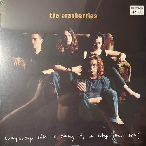 The Cranberries – Everybody Else Is Doing It, So Why Can't We?