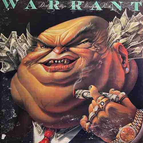 Warrant – Dirty Rotten Filthy Stinking Rich