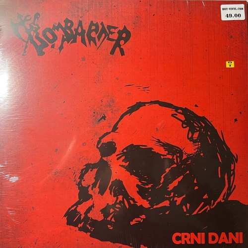 Bombarder – Crni Dani