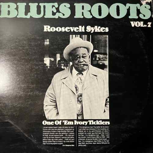 Roosevelt Sykes – One Of 'Em Ivory Ticklers