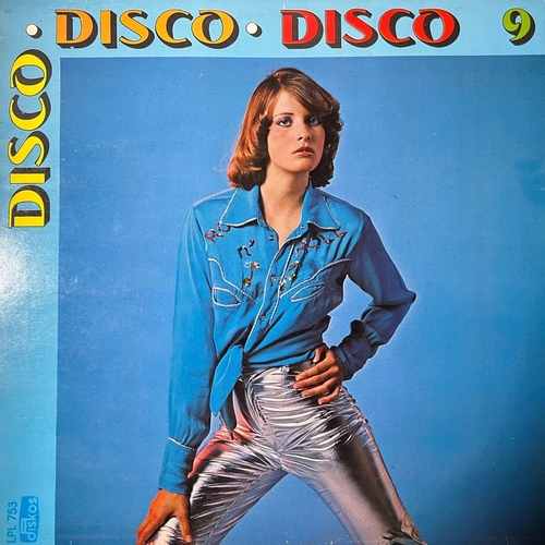 Unknown Artist – Disco Disco Disco 9