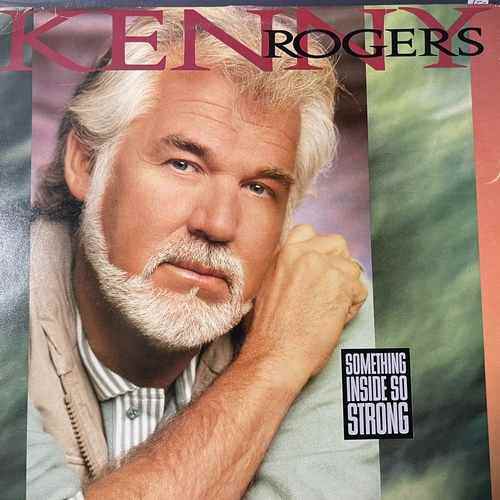 Kenny Rogers – Something Inside So Strong