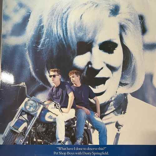 Pet Shop Boys With Dusty Springfield – What Have I Done To Deserve This?
