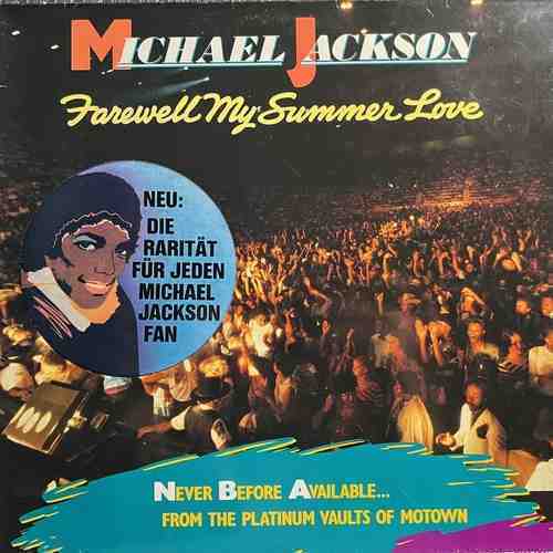 Michael Jackson ‎– Farewell My Summer Love 1984