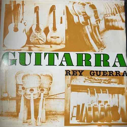 Rey Guerra – Guitarra