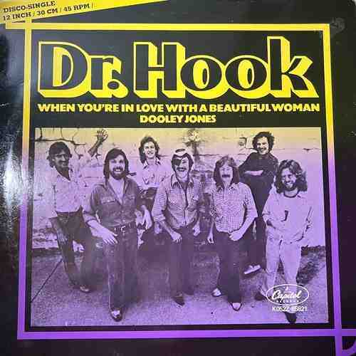 Dr. Hook – When You're In Love With A Beautiful Woman / Dooley Jones