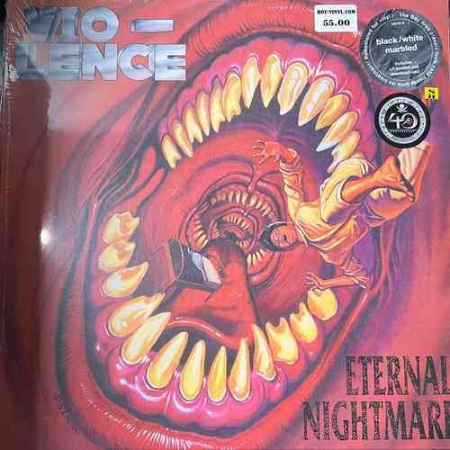 Vio-Lence – Eternal Nightmare