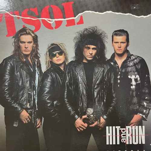 T.S.O.L. – Hit And Run