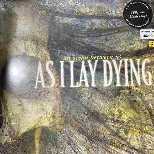 As I Lay Dying – An Ocean Between Us