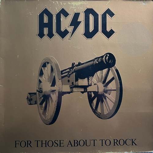 AC/DC ‎– For Those About To Rock We Salute You