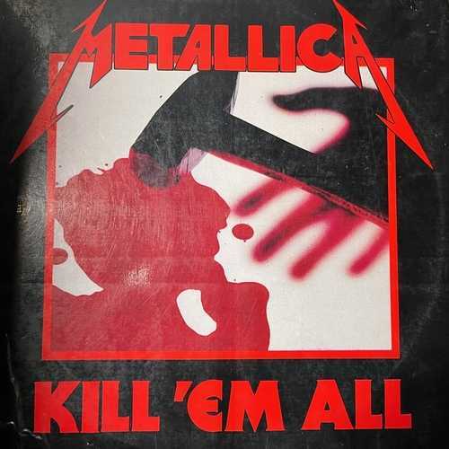 Metallica – Kill 'Em All