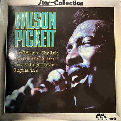 Wilson Pickett - Star-Collection