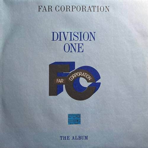 Far Corporation – Division One - The Album