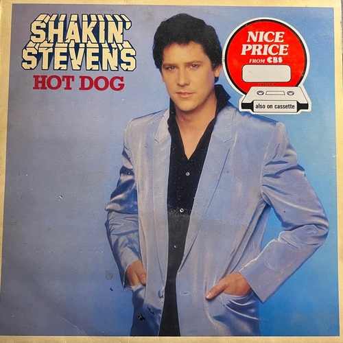 Shakin' Stevens – Hot Dog
