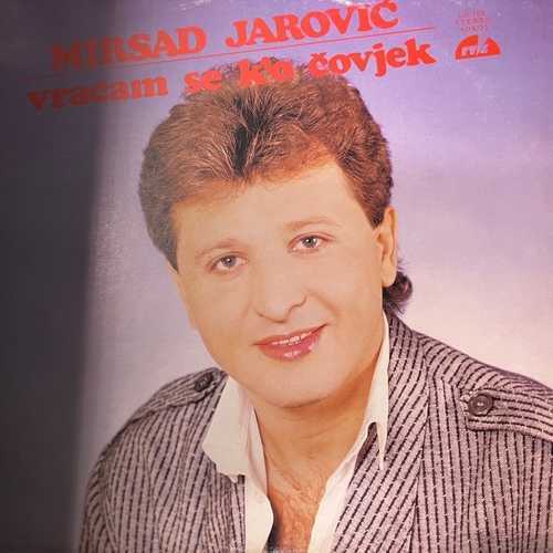 Mirsad Jarović – Vraćam Se K'o Čovjek/Irena