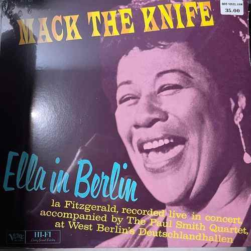 Ella Fitzgerald – Mack The Knife - Ella In Berlin