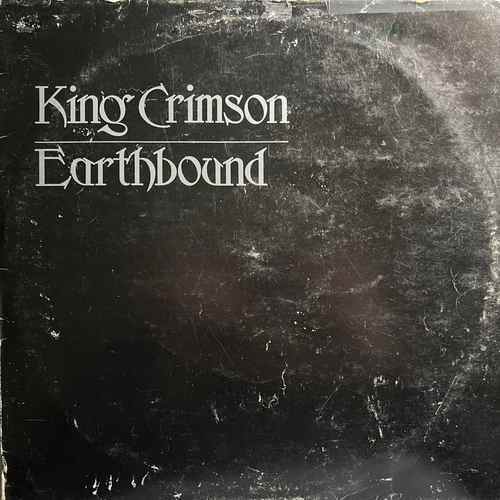 King Crimson ‎– Earthbound