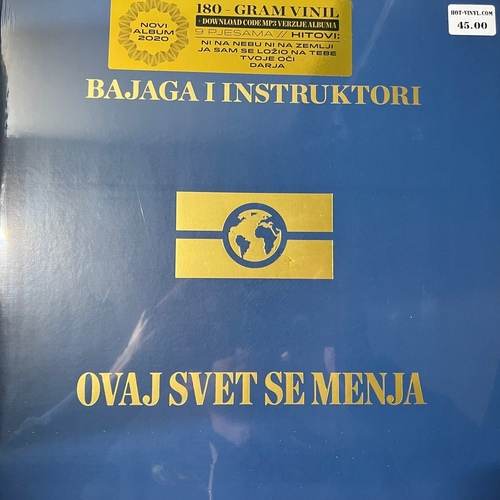 Bajaga I Instruktori – Ovaj Svet Se Menja