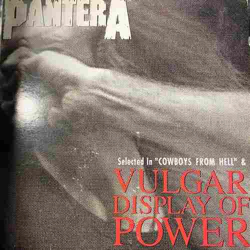 Pantera – Vulgar Display Of Power