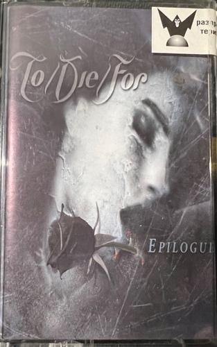 To/Die/For – Epilogue