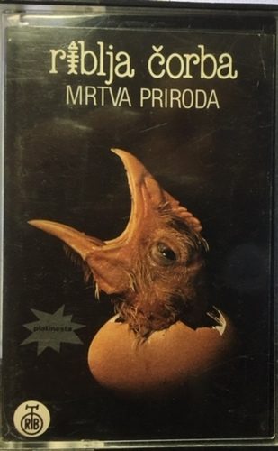 Riblja Čorba ‎– Mrtva Priroda