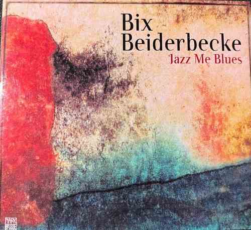 Bix Beiderbecke – Jazz Me Blues