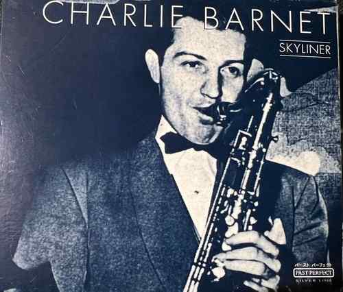 Charlie Barnet – Skyliner