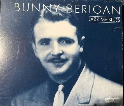 Bunny Berigan – Jazz Me Blues