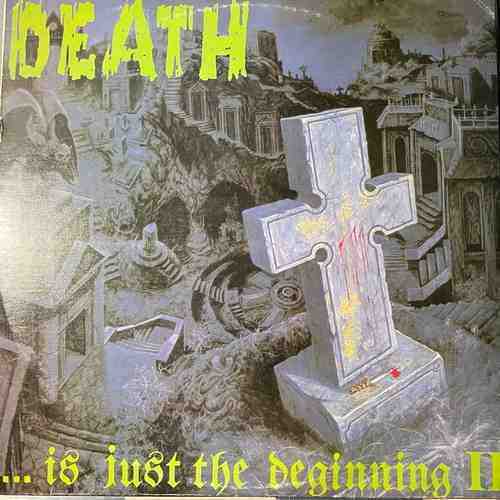 Various – Death .... Is Just The Beginning II