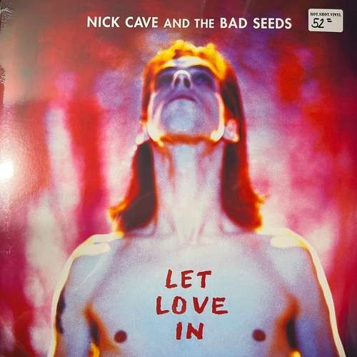 Nick Cave And The Bad Seeds – Let Love In
