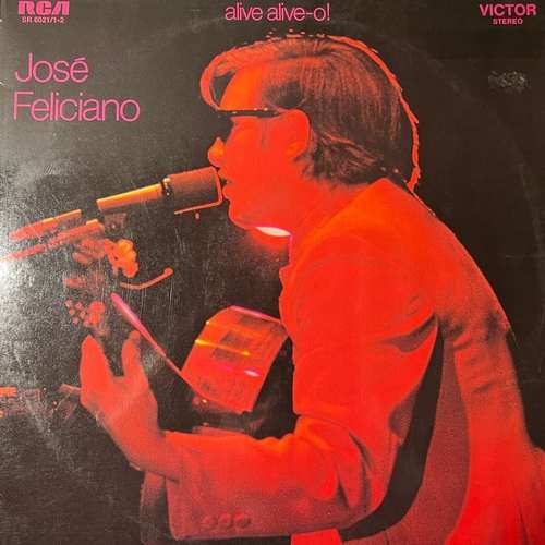 José Feliciano – Alive Alive-o! Live At London Palladium