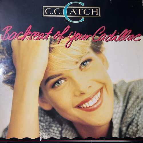 C.C. Catch – Backseat Of Your Cadillac