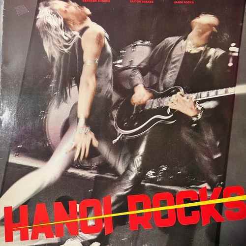 Hanoi Rocks – Bangkok Shocks, Saigon Shakes, Hanoi Rocks