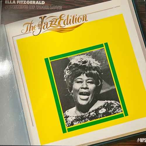 Ella Fitzgerald – Sunshine Of Your Love