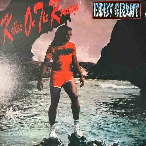 Eddy Grant – Killer On The Rampage